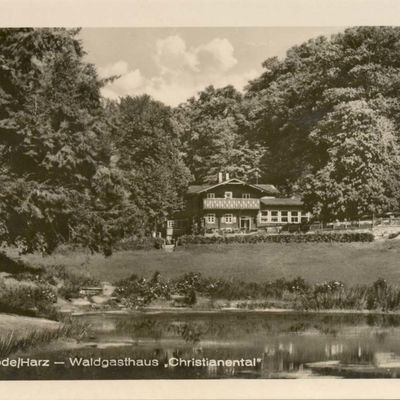 Bild vergrößern: PK_VI_0021 Wernigerode Ausflugsziele Waldgasthaus Christianental