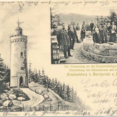 Bild vergrößern: PK_XII_0005 Wernigerode Geschichtl.  Ereignisse Zur Erinnerung an die Grundsteinlegung u. Einweihung des Kaiserturms auf dem Armeleuteberg